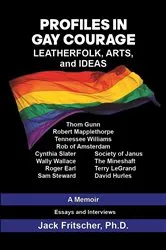 Book cover of Profiles in Gay Courage by Jack Fritscher