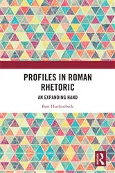 Book cover of Profiles in Roman Rhetoric by Bart Huelsenbeck