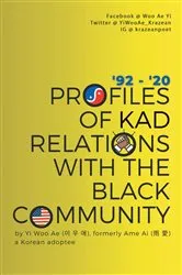 Book cover of Profiles of KAD Relations with the Black Community by Unknown