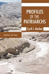 Book cover of Profiles of the Patriarchs, Volume 1 by Cyril J. Barber