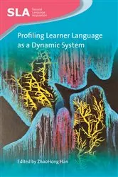 Book cover of Profiling Learner Language as a Dynamic System by ZhaoHong Han