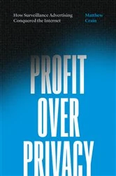 Book cover of Profit over Privacy by Matthew Crain