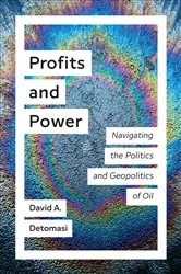Book cover of Profits and Power by David A. Detomasi