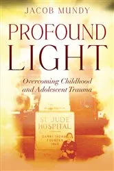 Book cover of Profound Light by Jacob Mundy