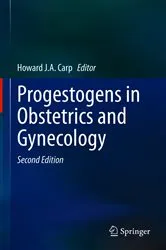 Book cover of Progestogens in Obstetrics and Gynecology (2nd ed.) by Howard J.A. Carp