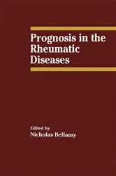 Book cover of Prognosis in the Rheumatic Diseases by N. Bellamy