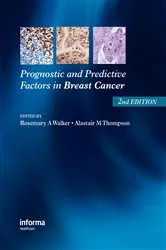 Book cover of Prognostic and Predictive Factors in Breast Cancer (2nd ed.) by Rosemary A. Walker