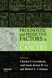 Book cover of Prognostic and Predictive Factors in Gynecologic Cancers by Charles F. Levenback