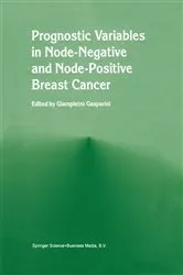 Book cover of Prognostic variables in node-negative and node-positive breast cancer by Giampietro Gasparini