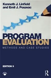 Book cover of Program Evaluation (9th ed.) by Kenneth J. Linfield