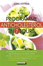 Book cover of Programme anticholestérol en 7 jours by Anne Dufour