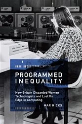 Book cover of Programmed Inequality by Mar Hicks