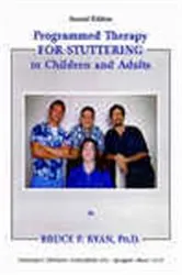 Book cover of Programmed Therapy for Stuttering in Children and Adult (2nd ed.) by Bruce P. Ryan