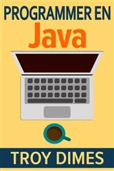 Book cover of Programmer en Java by Troy Dimes