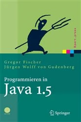 Book cover of Programmieren in Java 1.5 by Gregor Fischer