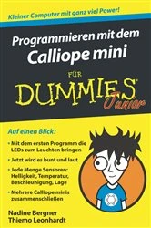 Book cover of Programmieren mit dem Calliope mini für Dummies Junior by Nadine Bergner