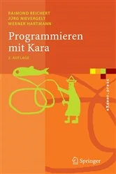 Book cover of Programmieren mit Kara (2nd ed.) by Raimond Reichert