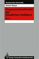 Book cover of Programmiermethoden der KÃ¼nstlichen Intelligenz by Herbert Stoyan
