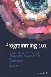 Book cover of Programming 101 (2nd ed.) by Jeanine Meyer