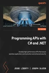 Book cover of Programming APIs with C# and .NET by Jesse Liberty