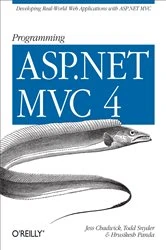 Book cover of Programming ASP.NET MVC 4 by Jess Chadwick