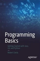 Book cover of Programming Basics by Robert Ciesla