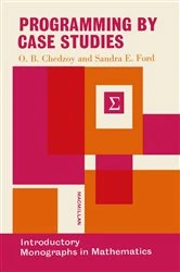 Book cover of Programming by Case Studies by O.B. Chedzoy