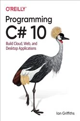 Book cover of Programming C# 10 by Ian Griffiths