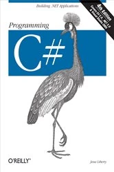Book cover of Programming C# (4th ed.) by Jesse Liberty
