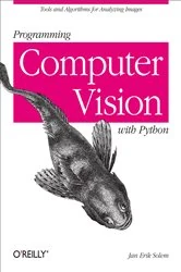 Book cover of Programming Computer Vision with Python by Jan Erik Solem