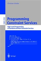 Book cover of Programming Constraint Services by Christian Schulte