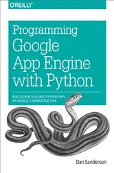 Book cover of Programming Google App Engine with Python by Dan Sanderson