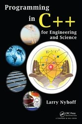Book cover of Programming in C++ for Engineering and Science by Larry Nyhoff