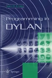 Book cover of Programming in Dylan by Iain D. Craig
