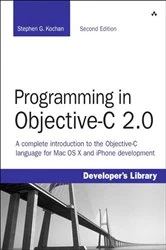 Book cover of Programming in Objective-C 2.0 (2nd ed.) by Stephen G. Kochan