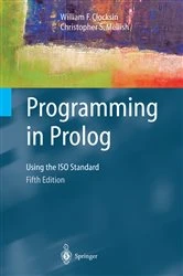 Book cover of Programming in Prolog (5th ed.) by William F. Clocksin