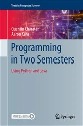Book cover of Programming in Two Semesters by Quentin Charatan