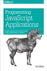 Book cover of Programming JavaScript Applications by Eric Elliott