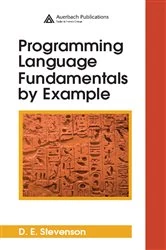 Book cover of Programming Language Fundamentals by Example by D.E. Stevenson