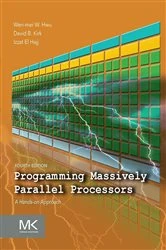 Book cover of Programming Massively Parallel Processors (4th ed.) by Wen-mei W. Hwu
