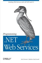 Book cover of Programming .NET Web Services by Alex Ferrara