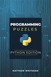 Book cover of Programming Puzzles: Python Edition by Matthew Whiteside