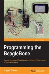 Book cover of Programming the BeagleBone by Yogesh Chavan