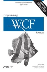 Book cover of Programming WCF Services (2nd ed.) by Juval Lowy