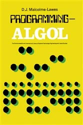 Book cover of Programming—ALGOL by D. J. Malcolme-Lawes