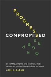 Book cover of Progress Compromised by John Glenn