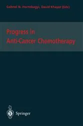 Book cover of Progress in Anti-Cancer Chemotherapy by Gabriel N. Hortobagyi