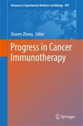 Book cover of Progress in Cancer Immunotherapy by Shuren Zhang