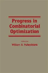 Book cover of Progress in Combinatorial Optimization by William R. Pulleyblank