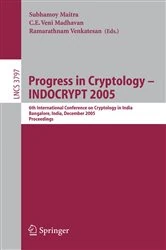 Book cover of Progress in Cryptology - INDOCRYPT 2005 by Subhamoy Maitra